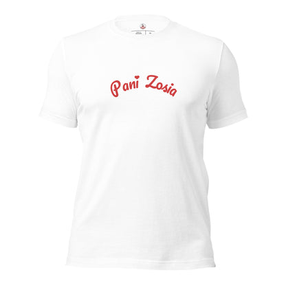 Frontalansicht des weißen Unisex-T-Shirts von POLCOUTURE. Der Name „Pani Zosia“ ist mittig in einer verspielten, roten Schrift mit einem Herz-Detail als i-Punkt aufgedruckt.